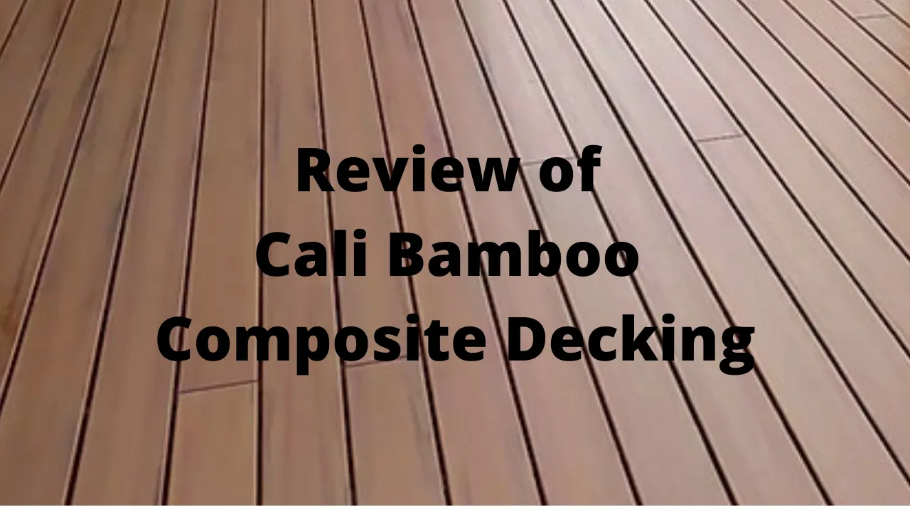 Elvaluation of Cali composite decking