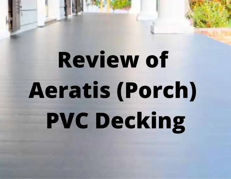 Evaluating Aeratis PVC decking
